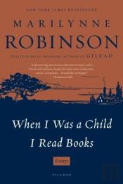 When I Was A Child I Read Books