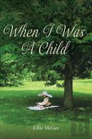 When I Was A Child