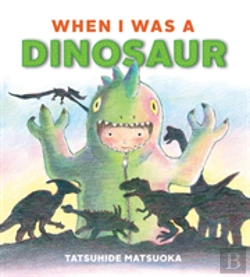 Bertrand.pt - When I Was A Dinosaur