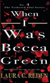 When I Was Becca Green