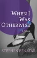 When I Was Otherwise