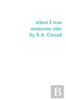When I Was Someone Else