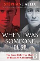 When I Was Someone Else