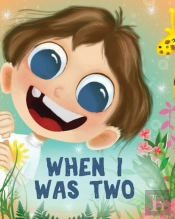 When I Was Two