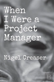 When I Were A Project Manager