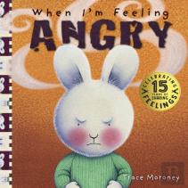When I'M Feeling Angry