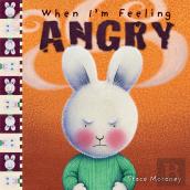 When I'M Feeling Angry