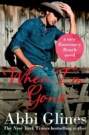 When I'M Gone