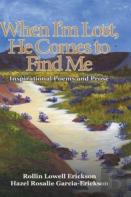 When I'M Lost, He Comes To Find Me