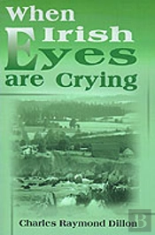 When Irish Eyes Are Crying