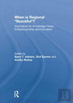 When Is Regional Â€Œbeautifulâ€?