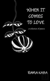 When It Comes To Love