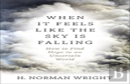 When It Feels Like The Sky Is Falling