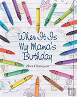 Bertrand.pt - When It Is My Mama'S Birthday