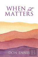 When It Matters