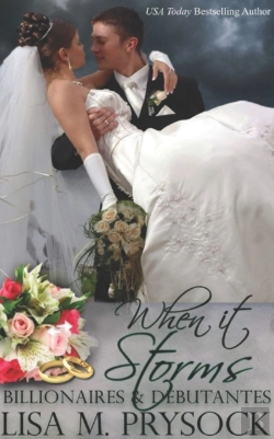 Bertrand.pt - When It Storms (Billionaires & Debutantes, Book 10)