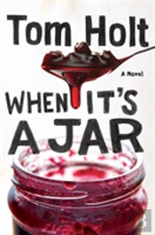 When It'S A Jar