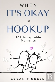 When It'S Okay To Hookup