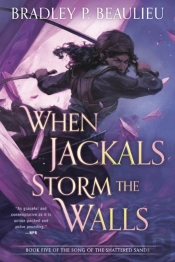 When Jackals Storm The Walls