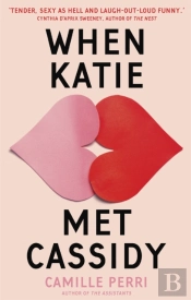 When Katie Met Cassidy