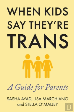 Bertrand.pt - When Kids Say They'Re Trans