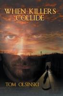 When Killers Collide