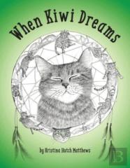 When Kiwi Dreams