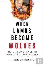 When Lambs Become Wolves