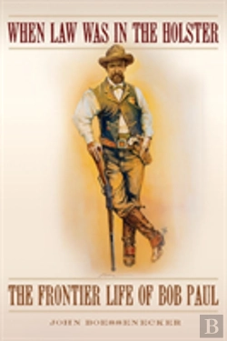 Bertrand.pt - When Law Was In The Holster