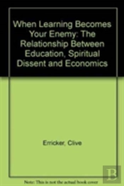 When Learning Becomes Your Enemy