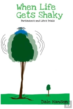 Bertrand.pt - When Life Gets Shaky: Parkinson'S And Li