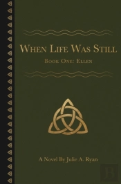 When Life Was Still