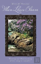 When Lilacs Bloom