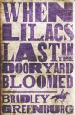 Bertrand.pt - When Lilacs Last In The Dooryard Bloomed