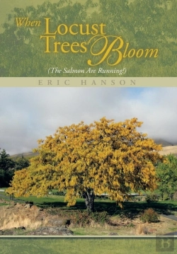 Bertrand.pt - When Locust Trees Bloom (The Salmon Are Running!)