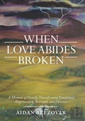 When Love Abides Broken