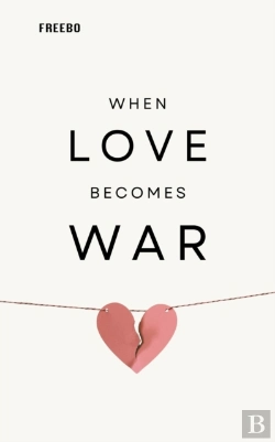 Bertrand.pt - When Love Becomes War: How To Heal A Relationship In Crisis