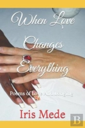 When Love Changes Everything