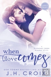 When Love Comes