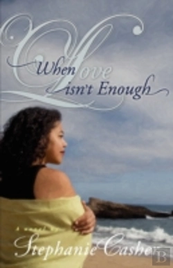 Bertrand.pt - When Love Isn'T Enough