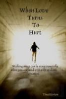 When Love Turns To Hurt