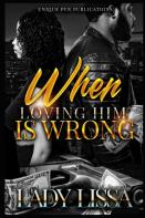 When Loving Him Is Wrong