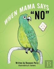When Mama Says 'No'