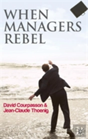 When Managers Rebel