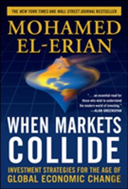 Bertrand.pt - When Markets Collide: Investment Strategies For The Age Of Global Economic Change