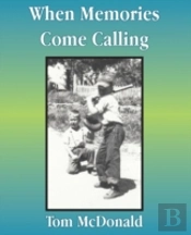 When Memories Come Calling