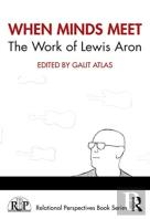 When Minds Meet: The Work Of Lewis Aron