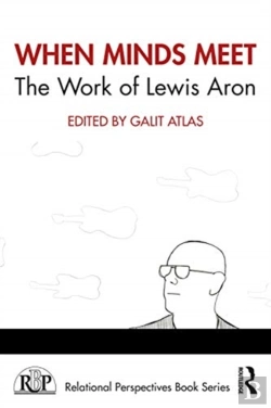 Bertrand.pt - When Minds Meet: The Work Of Lewis Aron