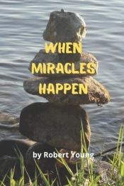 When Miracles Happen