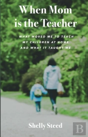 When Mom Is The Teacher
